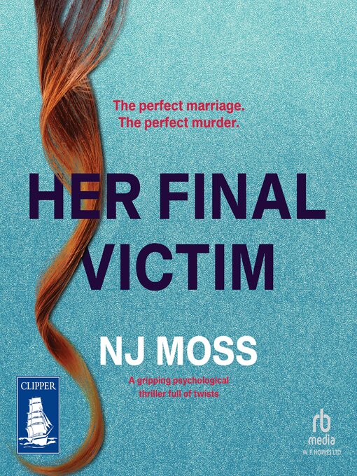 Title details for Her Final Victim by N. J. Moss - Available